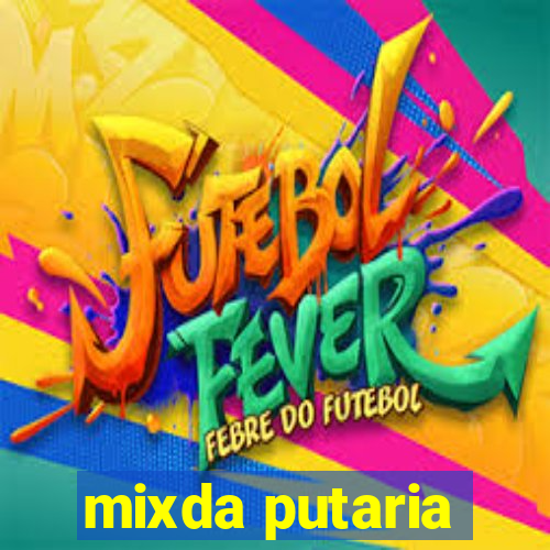 mixda putaria